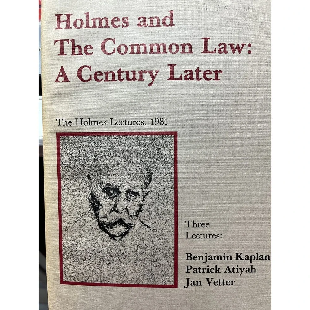 Holmes and the Common Law: A Century Later